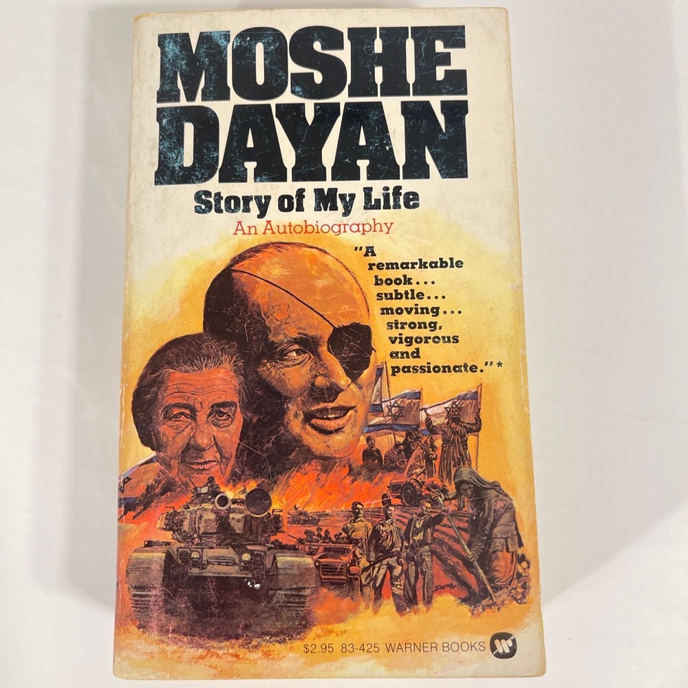 Moshe Dayan: Story of My Life (An Autobiography) Warner Books - 1st Print 1977